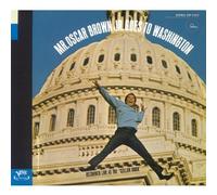 Mr. Oscar Brown Jr. Goes To Washington