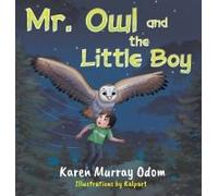 Mr. Owl And The Little Boy