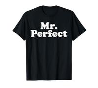 Mr. Perfect T-Shirt