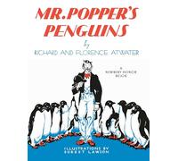Mr. Popper's Penguins (Newbery Honor Award Winner)
