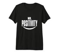 Mr Positivity, drôle, optimiste, Bonnes Vibrations, Inspiration Positive T-Shirt Haut de Gamme