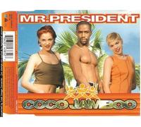 Mr President - Coco Jamboo