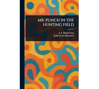 Mr. Punch in the Hunting Field
