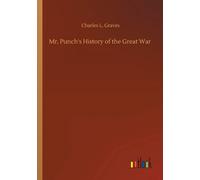 Mr. Punch's History Of The Great War