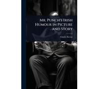 Mr. Punch's Irish Humour in Picture and Story