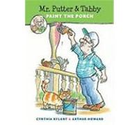 Mr. Putter and Tabby Paint the Porch, Mr. Putter and Tabby Series Cynthia Rylant (Auteur)