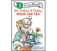 Mr. Putter and Tabby Pour the Tea