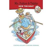 Mr. Putter and Tabby Row the Boat, Mr. Putter and Tabby Series Cynthia Rylant (Auteur)