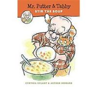 Mr. Putter and Tabby Stir the Soup, Mr. Putter and Tabby Series Cynthia Rylant (Auteur)