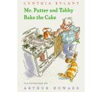 Mr. Putter & Tabby Bake The Cake