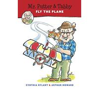 Mr. Putter & Tabby Fly the Plane by Rylant, Cynthia [Paperback(1997/3/1)]