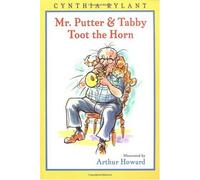 Mr. Putter & Tabby Toot The Horn