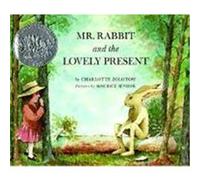 Mr. Rabbit & Lovely Present Charlotte Zolotow (Auteur)