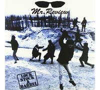 Mr. Review - Lock, Stock & Barrel