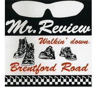 Mr. Review - Walkin Down Brentford Road