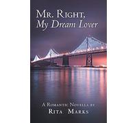 Mr. Right, My Dream Lover