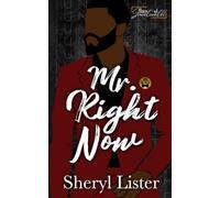 Mr. Right Now