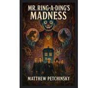 Mr. Ring-a-Ding's Madness