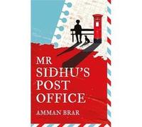 Mr Sidhus Post Office - Amman Brar - HarperCollins Publishers - Livre en Anglais - Hardback Amman BrarAmman Brar (Auteur)