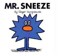Mr. Sneeze, Mr. Men and Little Miss Roger Hargreaves (Auteur)