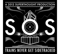 Mr Sos - Trains Never Get Sidetracked [Import]