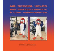 Mr. Special Helps Mrs. Precious Complete A Total Transformation
