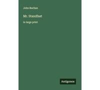 Mr. Standfast: in large print
