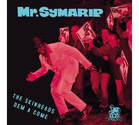 Mr.Symarip - The Skinheads dem a Come (Reissue)