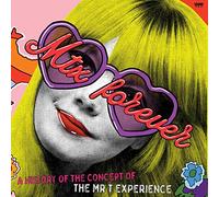 Mr T Experience - MTX Forever: A History Concept of The Mr. T Experience