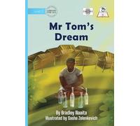 Mr Tom's Dream
