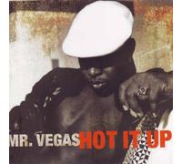 Mr.Vegas - Hot It Up [Import]