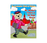Mr. Waldorf Travels To The Huge Russia