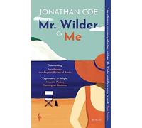 Mr. Wilder and Me