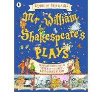 Mr William Shakespeare's Plays – Walker Books