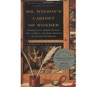 Mr. Wilson's Cabinet of Wonder Lawrence Weschler (Auteur)