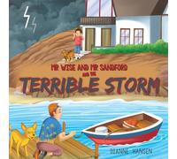 Mr Wise and Mr Sandford and the Terrible Storm