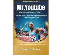 Mr. YouTube: The Julius Yego Story - How a Self-Taught Athlete Became a World Champion