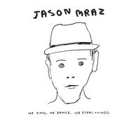 Mraz, Jason - We Sing.We Dance.We Steal Things (Ecofriendly Digipak)