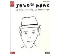 Mraz Jason We Sing, We Dance, We Steal Things Guit. Tab. G