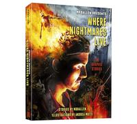 MrBallen Presents: Where Nightmares Live: The Graphic Stories