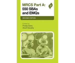 Mrcs Part A: 550 Sbas And Emqs