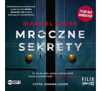 Mroczne sekrety - Marcel Moss (livre audio en polonais)