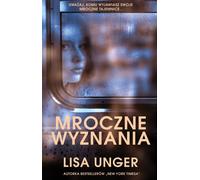 Mroczne wyznania (Dark Confessions) - Lisa Unger (Buch auf Polnisch)