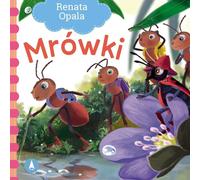 Mrówki - Renata Opala (livre en polonais)