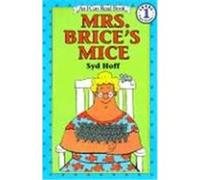 Mrs. Brice's Mice, An Early I Can Read Book Syd Hoff (Auteur)