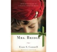 Mrs. Bridge by Evan S Connell & Afterword by James Salter Evan S. Connell, James (AFT) Salter (Auteur)