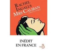 Mrs Caliban Rachel Ingalls (Auteur), Céline Leroy (Traduction)