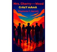 Mrs. Cherry --- Wood: Crazy Mama