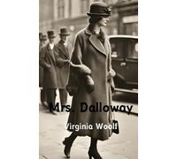 Mrs. Dalloway (Annotated)