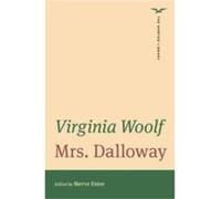 Mrs. Dalloway by Virginia Woolf Paperback Book Virginia Woolf , Edited by Merve Emre (Auteur)